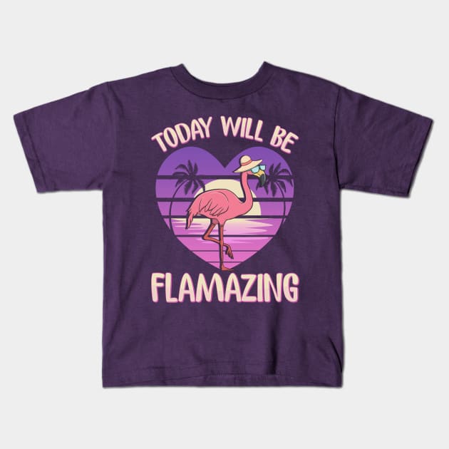 Flamingo Today Will Be Flamazing Kids T-Shirt by E